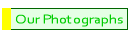 Our Photographs